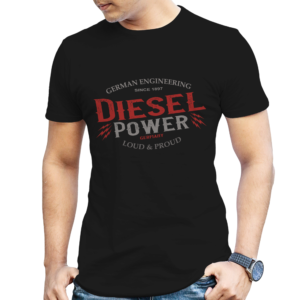 Diesel Power Made in Germany Shirt